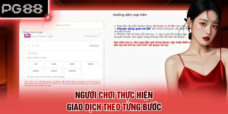 Người chơi thực hiện giao dịch theo từng bước
