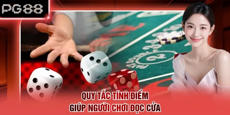 Quy tắc tính điểm giúp người chơi đọc cửa