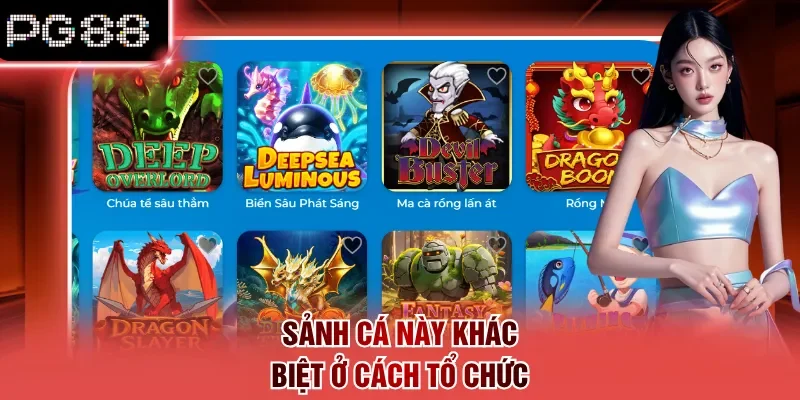 Sảnh cá này khác biệt ở cách tổ chức